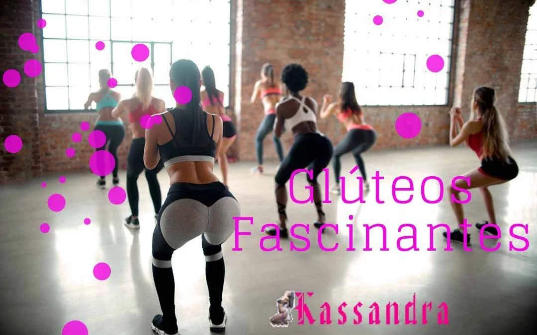 Glúteos Fascinantes